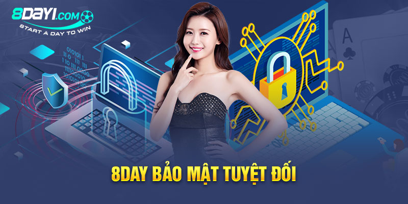 8Day bảo mật tuyệt đối