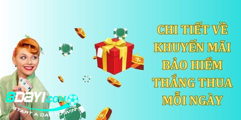 8DAY_Cập Nhật Khuyến Mãi Bảo Hiểm Thắng Thua Siêu Hấp Dẫn