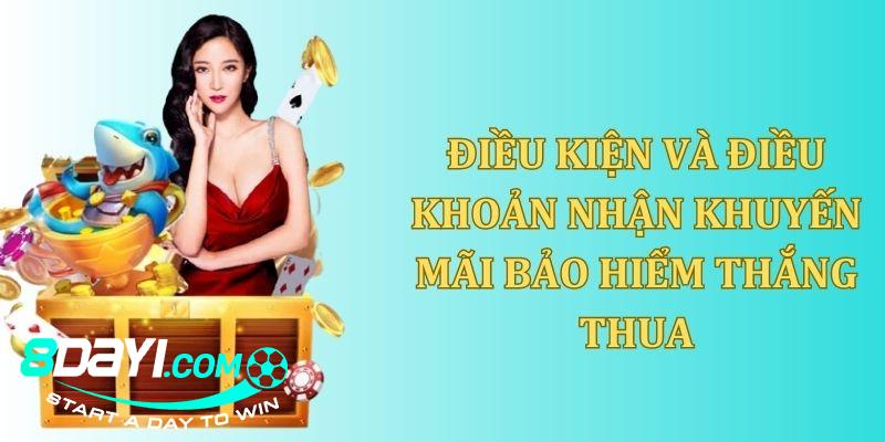 8DAY_Cập Nhật Khuyến Mãi Bảo Hiểm Thắng Thua Siêu Hấp Dẫn