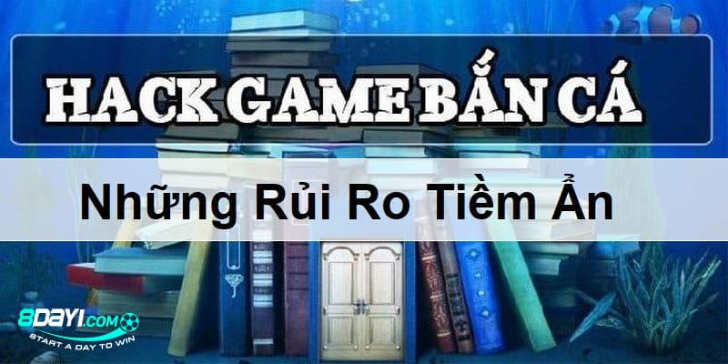 8DAY_Có Nên Sử Dụng Hack Game Bắn Cá Online Để Thắng?