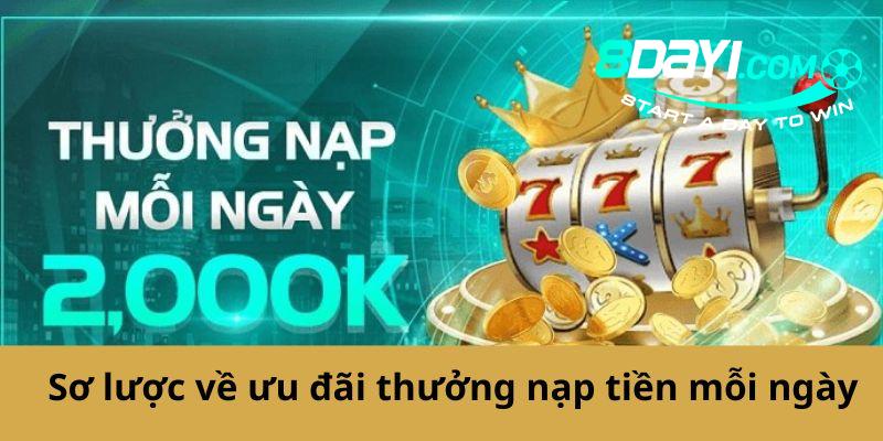 8DAY_Thưởng Nạp Tiền Mỗi Ngày Hấp Dẫn 15% Lên Đến 2 Triệu